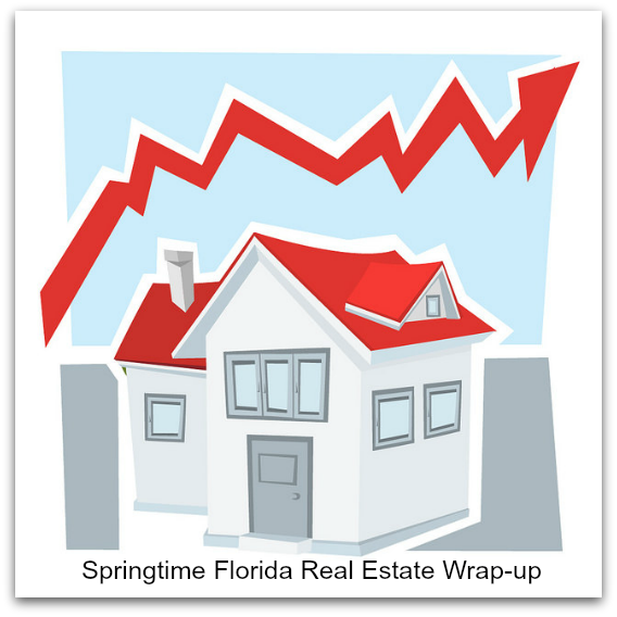 Springtime Florida Real Estate Wrap up