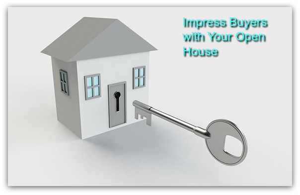 Impress Buyers with Your Open House